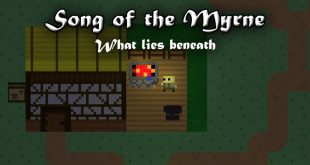 Song of the Myrne: What Lies Beneath